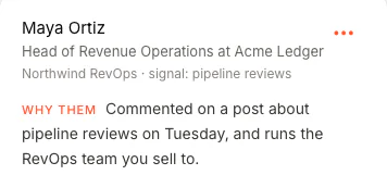 Maya Ortiz, Head of Revenue Operations at Acme Ledger, found by the pipeline reviews signal, with the reason she is on the list.