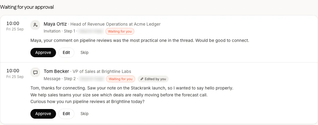 The queue, waiting for your approval: an invitation to Maya Ortiz and a message to Tom Becker at Brightline Labs, marked Edited by you, each at 10:00 on Friday 25 September with Approve, Edit and Skip.